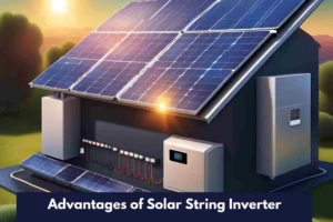 Advantages of Solar String Inverter