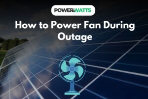 How to Power Fan During Outage