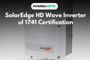 SolarEdge HD Wave Inverter ul 1741 Certification