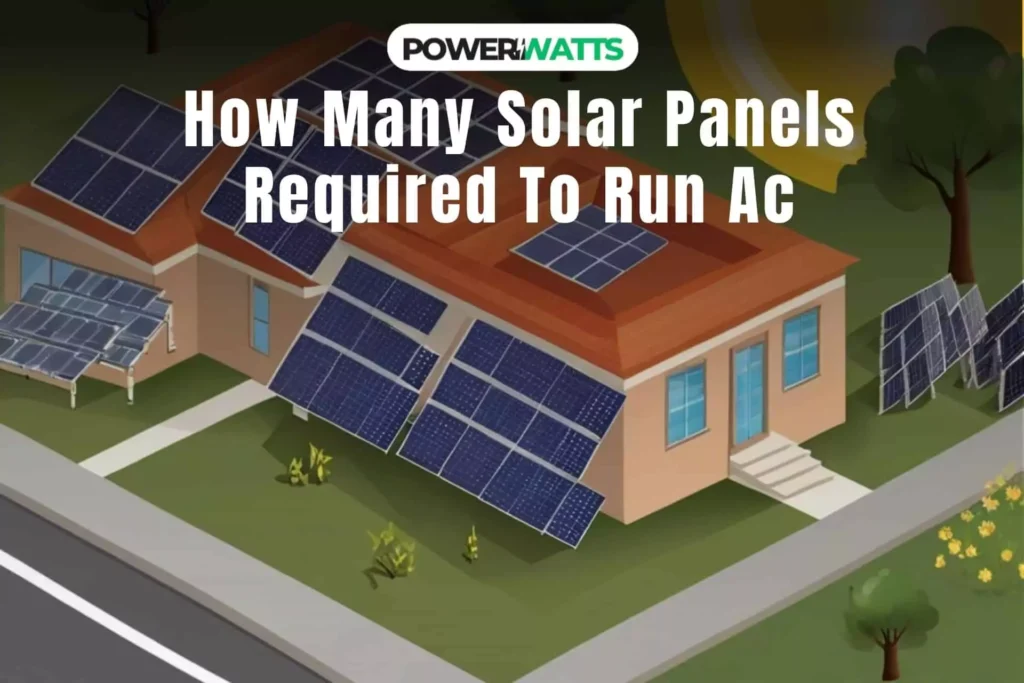 how many solar panels required to run ac