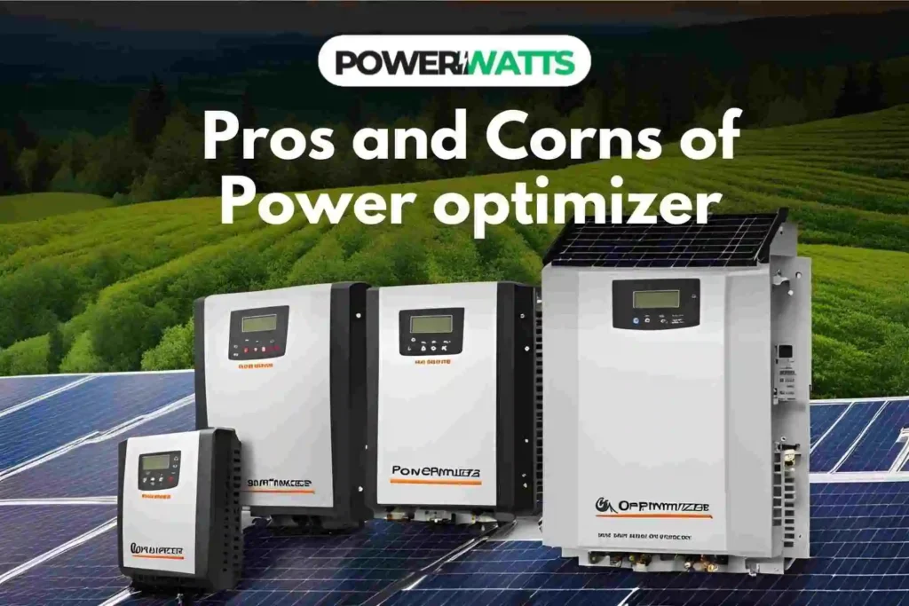 pros and corns of power optimizer