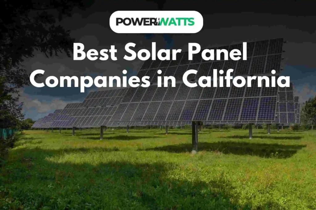 Best Solar Panel Companies in California