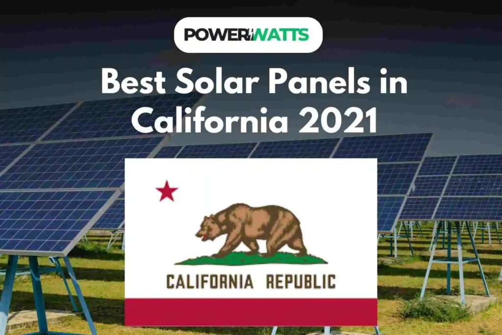 Best Solar Panels in California 2021