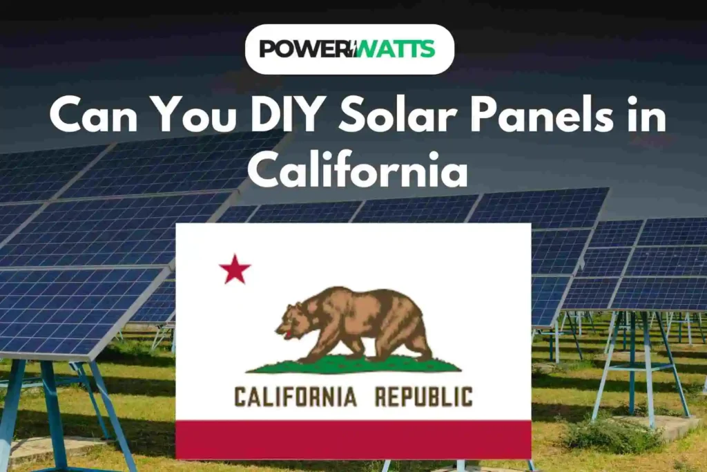 Can You DIY Solar Panels in California