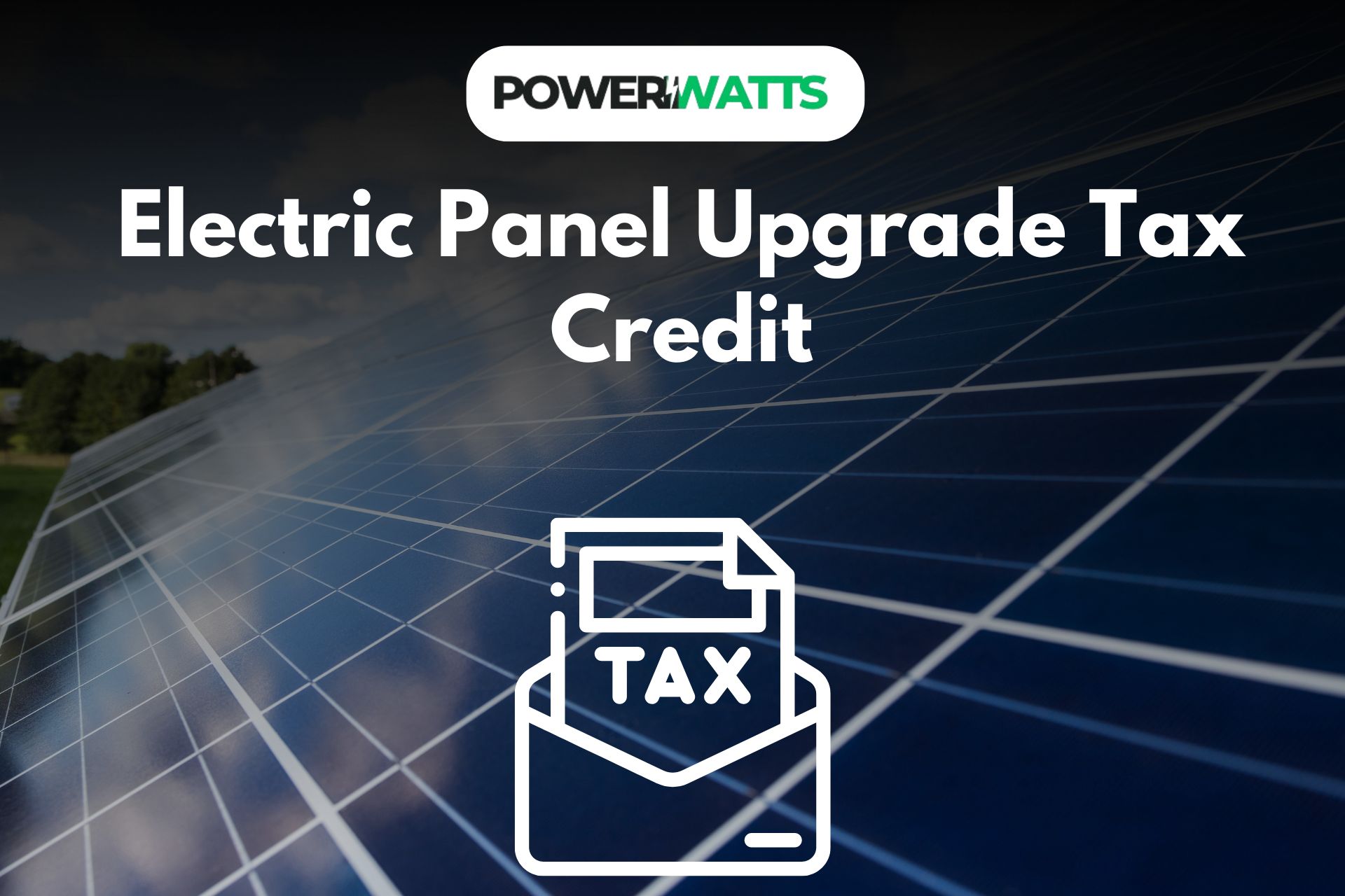 Electric Panel Upgrade Tax Credit