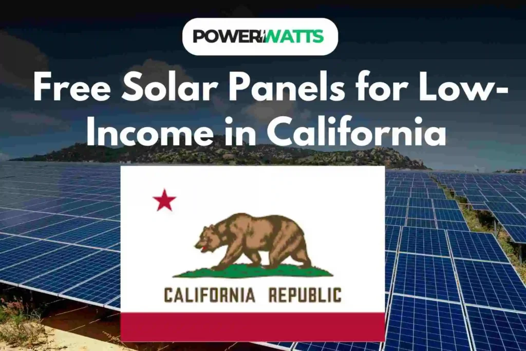 Free Solar Panels for Low-Income in California