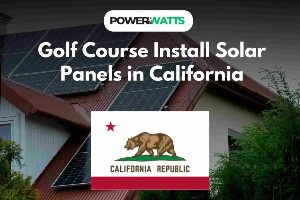 Golf Course Install Solar Panels in California