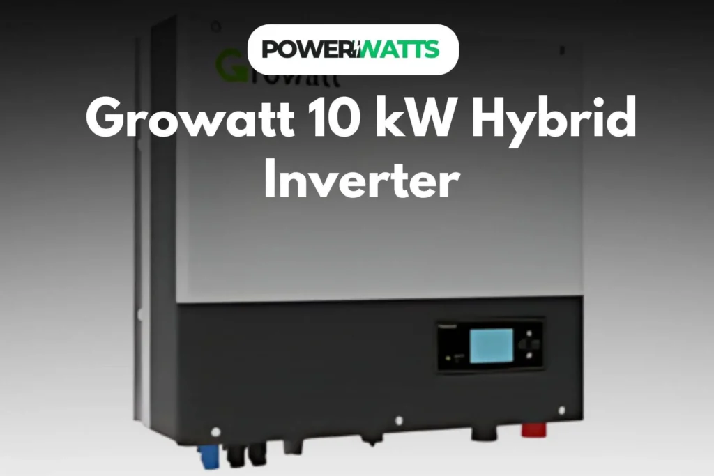 Growatt 10 kW Hybrid Inverter