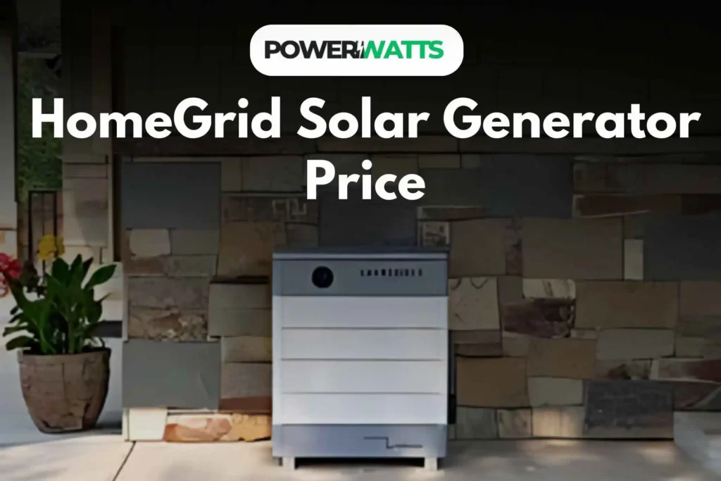 HomeGrid Solar Generator Price