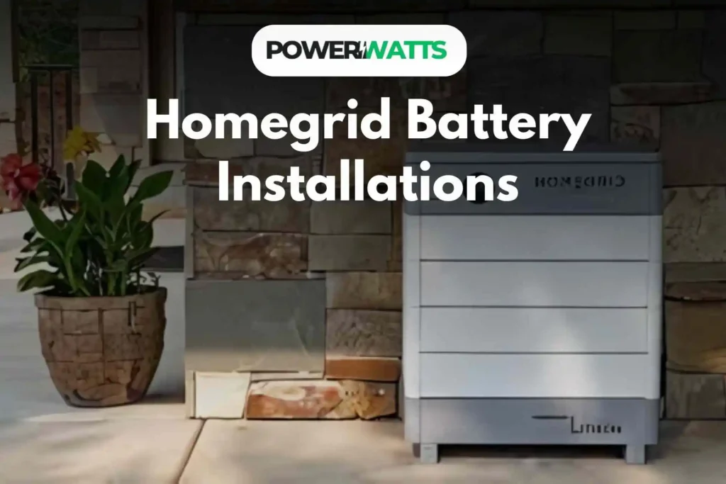 Homegrid Battery Installations