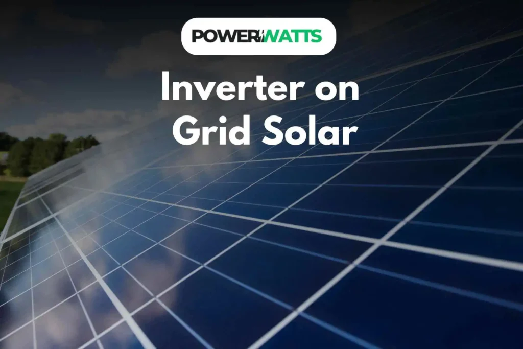 Inverter on Grid Solar