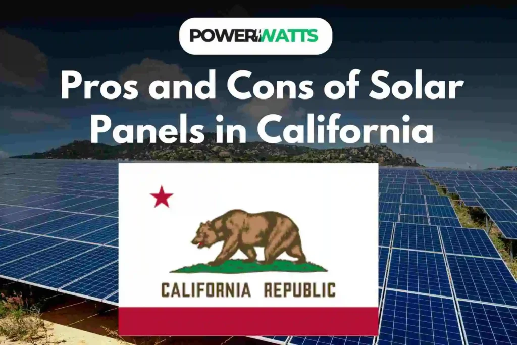 Pros and Cons of Solar Panels in California