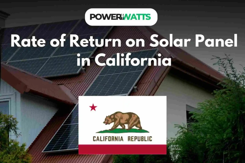 Rate of Return on Solar Panel in California