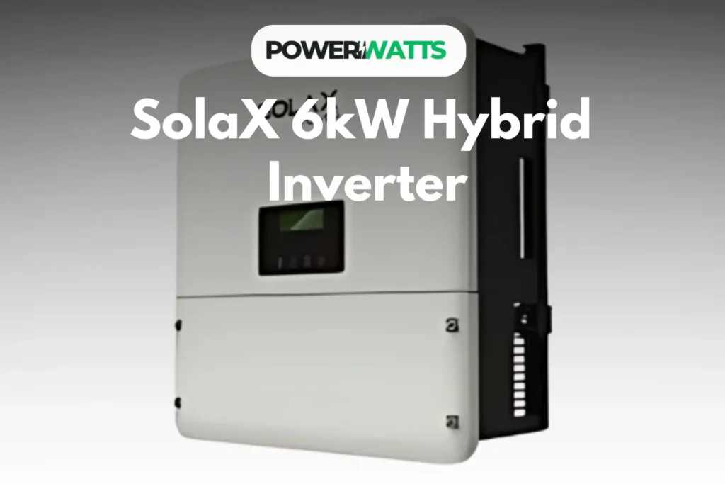 SolaX 6kW Hybrid Inverter