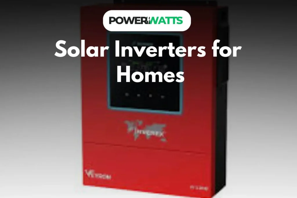 Solar Inverters for Homes