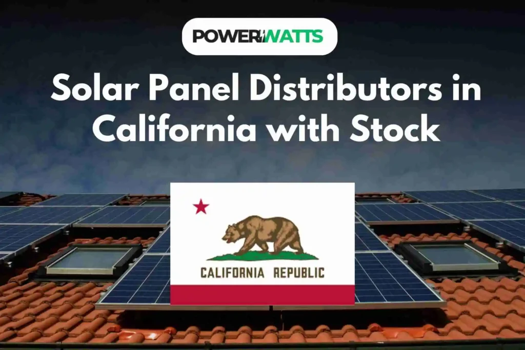 Solar Panel Distributors in California with Stock