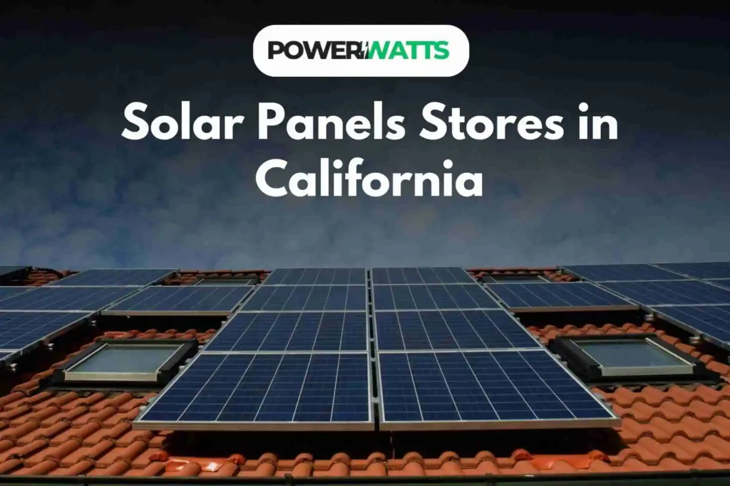 Solar Panels Stores in California