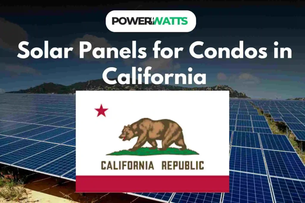 Solar Panels for Condos in California