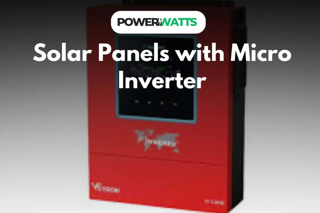 Solar Panels with Micro Inverter