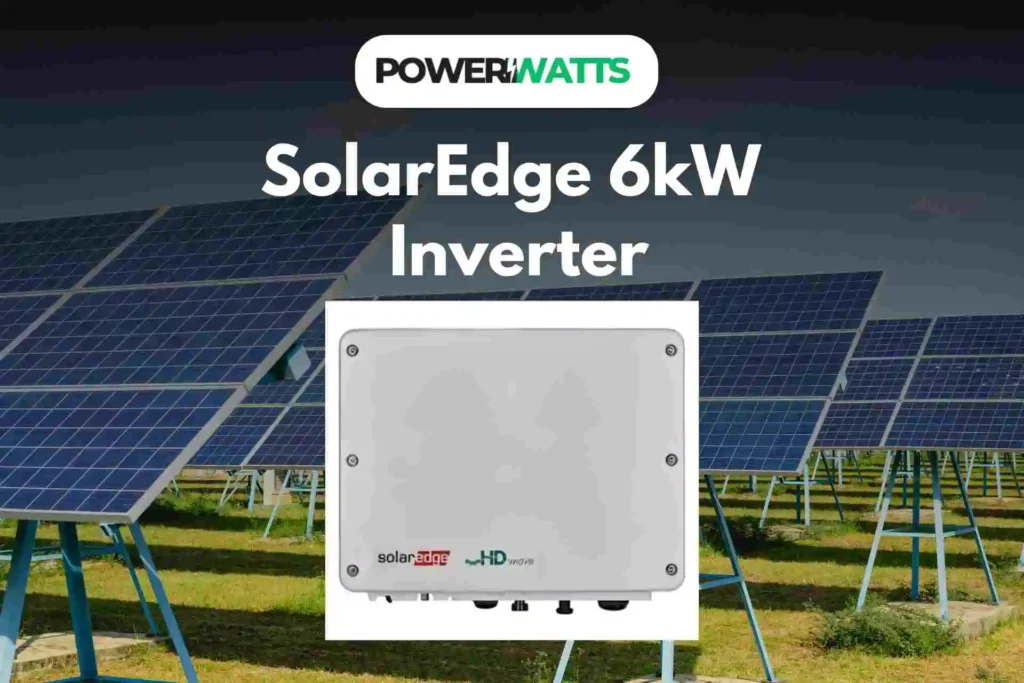 SolarEdge 6kW Inverter