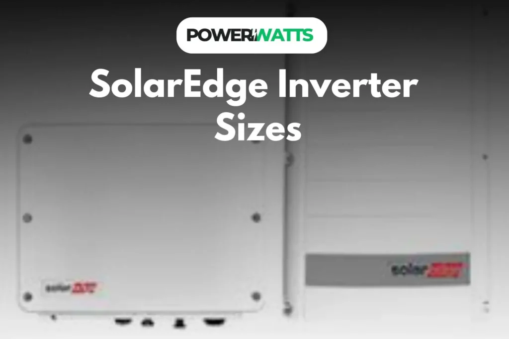 solaredge inverter sizes