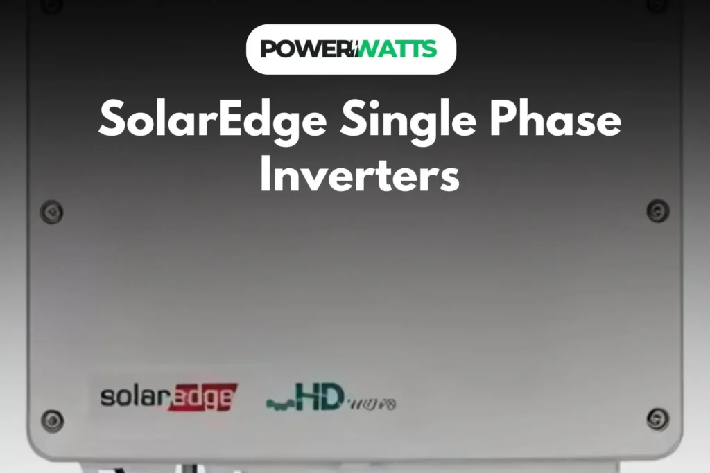 SolarEdge Single Phase Inverters