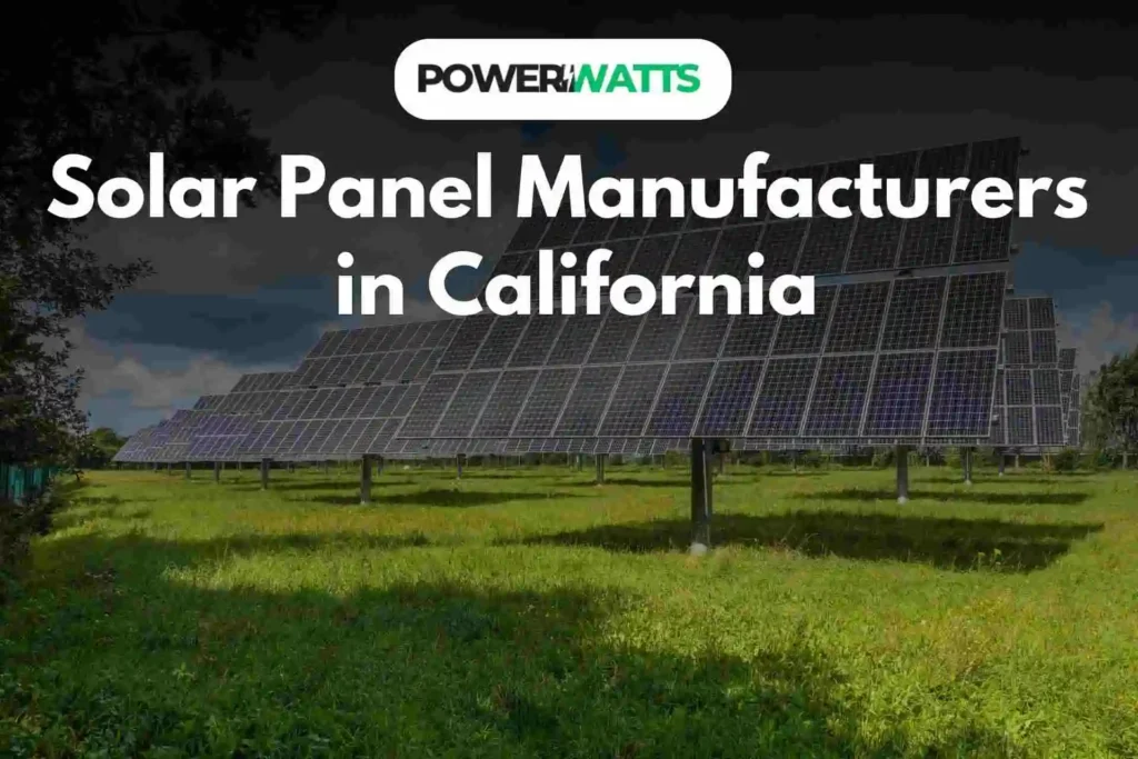 solar panel manufacturers in california