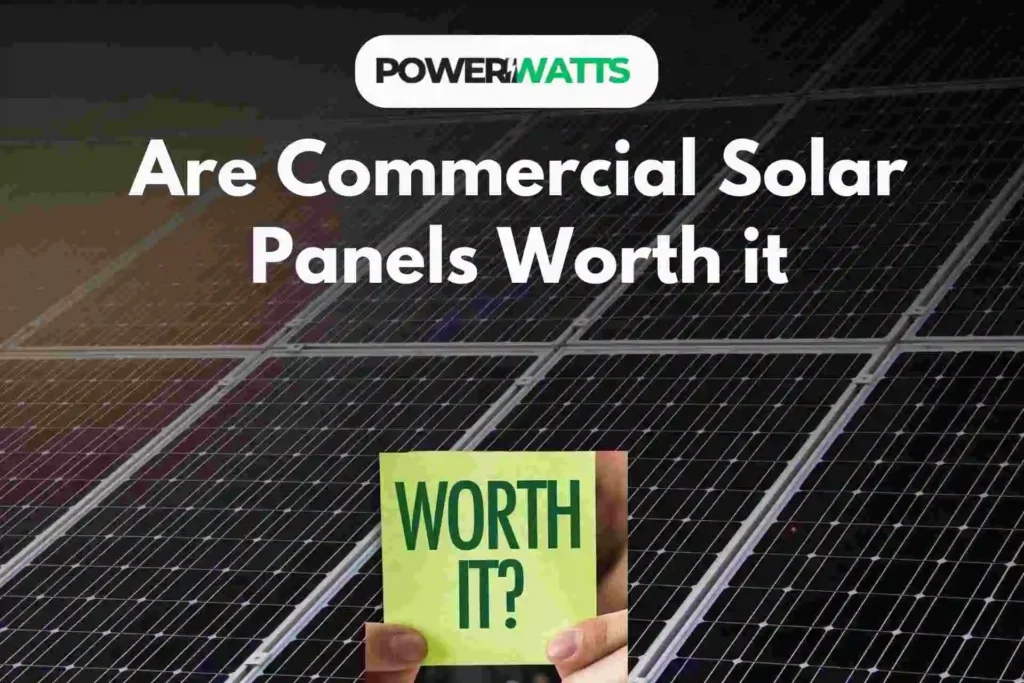 are commercial solar panels worth it