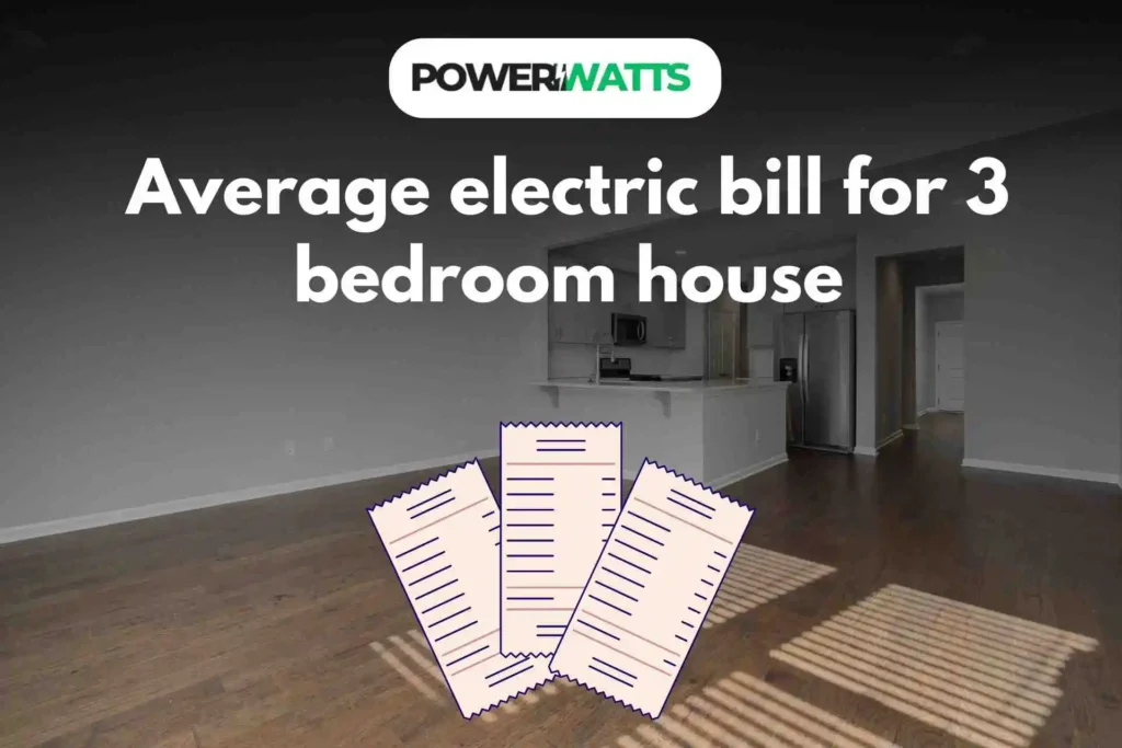 average electric bill for 3 bedroom house