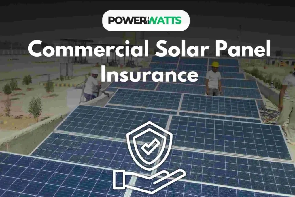 commercial solar panel insurance