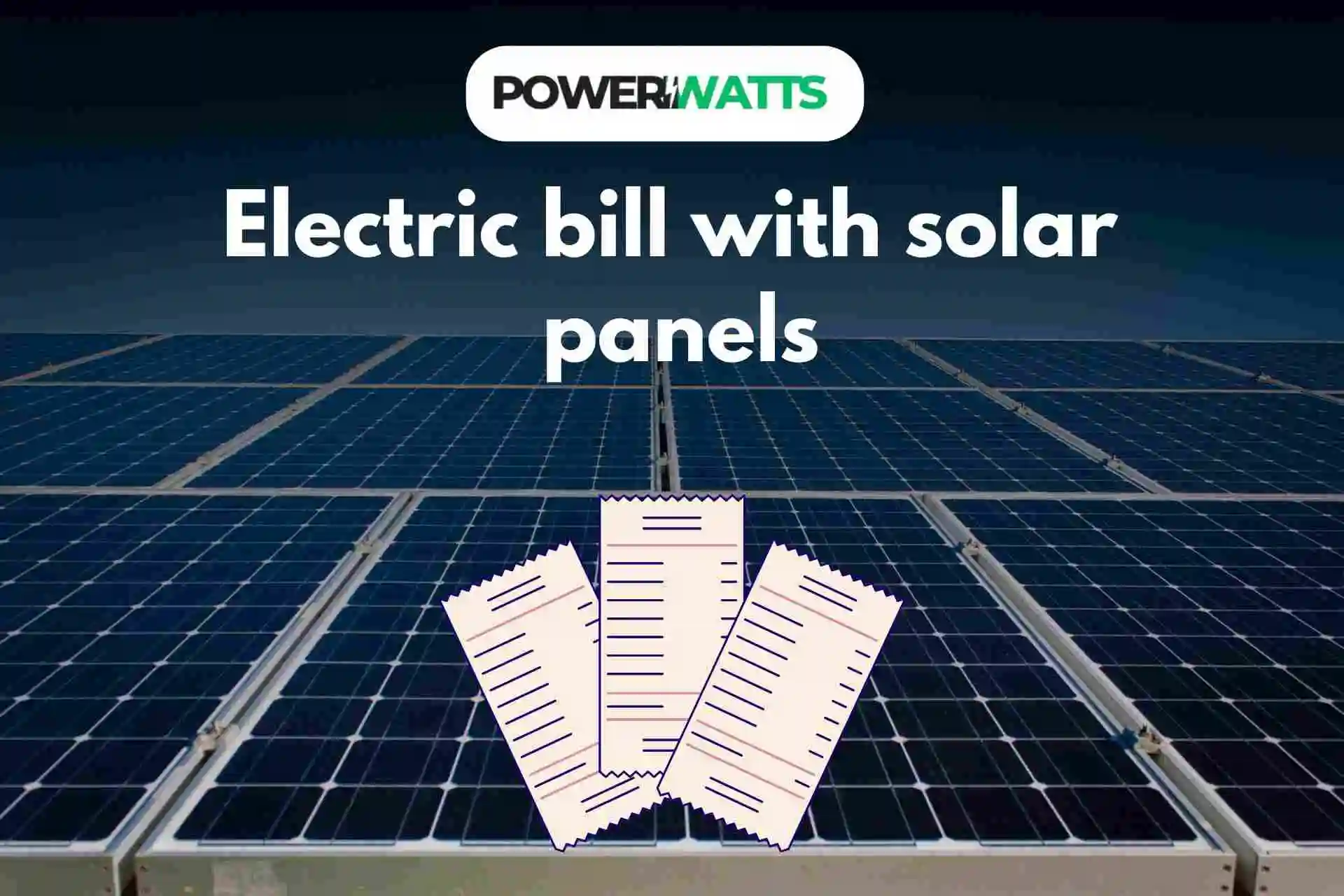 Electric Bill With Solar Panels