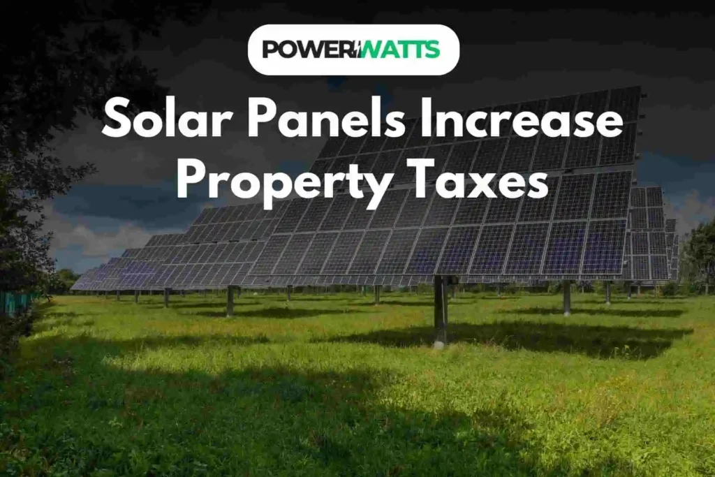 Do solar panels increase property taxes in California