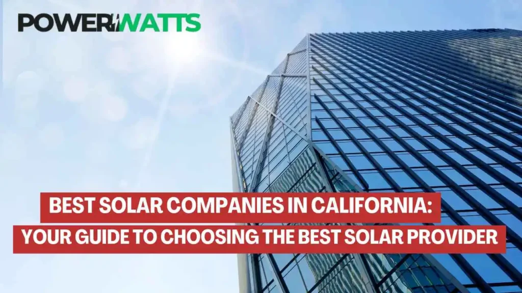 Best Solar Companies in California