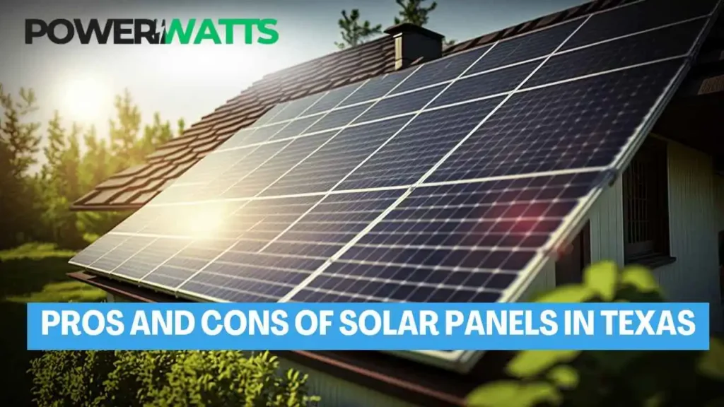 Pros and Cons of Solar Panels in Texas