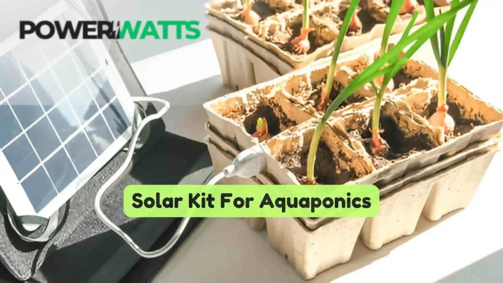 Solar Kit For Aquaponics