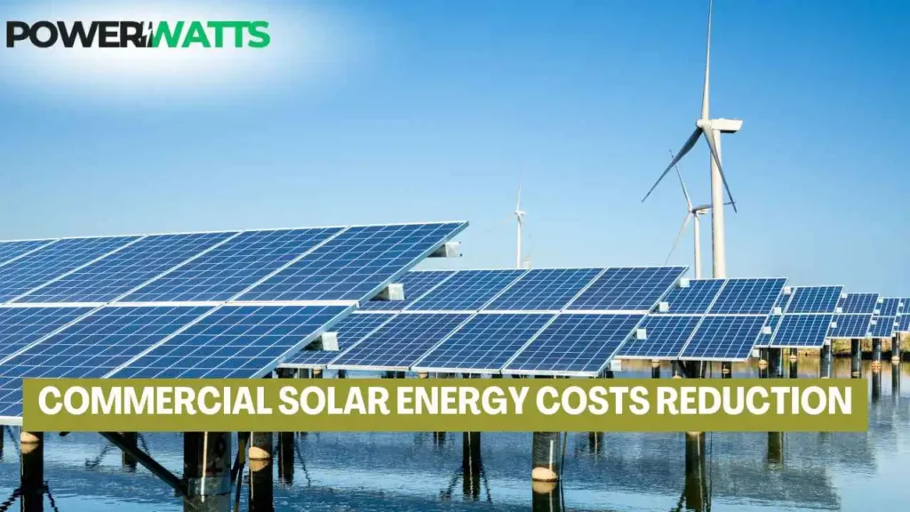 Commercial Solar Energy Costs Reduction