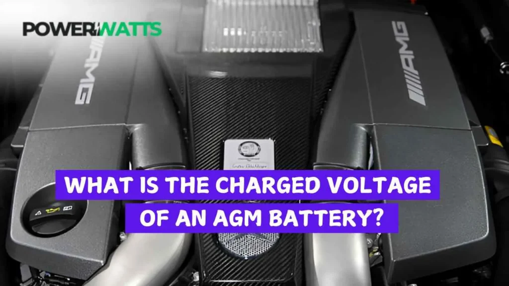 What is the Charged Voltage of an AGM Battery