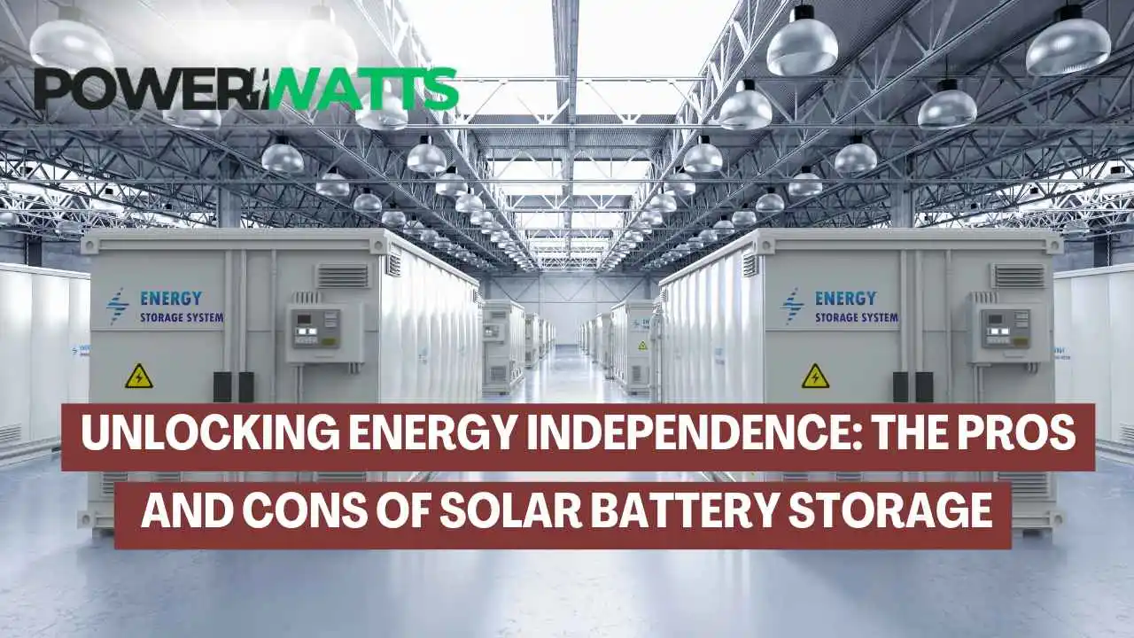 Pros and Cons of Solar Battery Storage