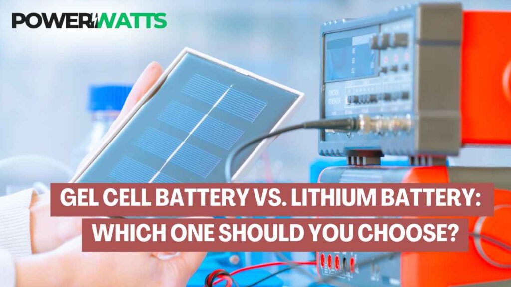 gel cell battery vs lithium